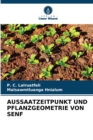 Aussaatzeitpunkt Und Pflanzgeometrie Von Senf - Book