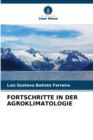 Fortschritte in Der Agroklimatologie - Book