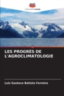 Les Progres de l'Agroclimatologie - Book