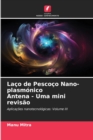 Laco de Pescoco Nano-plasmonico Antena - Uma mini revisao - Book