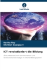 ICT revolutioniert die Bildung - Book