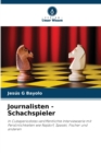 Journalisten - Schachspieler - Book