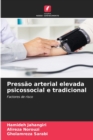 Pressao arterial elevada psicossocial e tradicional - Book