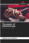 The power of bibliotherapy - Book