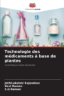 Technologie des medicaments a base de plantes - Book