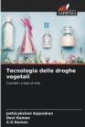 Tecnologia delle droghe vegetali - Book