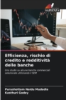 Efficienza, rischio di credito e redditivita delle banche - Book