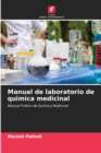 Manual de laboratorio de quimica medicinal - Book