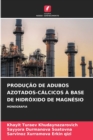 Producao de Adubos Azotados-Calcicos A Base de Hidroxido de Magnesio - Book
