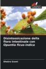 Disintossicazione della flora intestinale con Opuntia ficus-indica - Book
