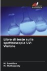 Libro di testo sulla spettroscopia UV-Visibile - Book