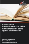 Valutazione flussocitometrica delle Riminofenazine come agenti antimalarici - Book