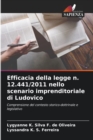 Efficacia della legge n. 12.441/2011 nello scenario imprenditoriale di Ludovico - Book