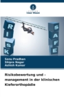 Risikobewertung und -management in der klinischen Kieferorthopadie - Book