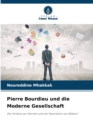 Pierre Bourdieu und die Moderne Gesellschaft - Book