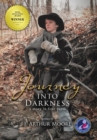 Journey Into Darkness (Black & White - 3rd Edition) : A Story in Four Parts - Book