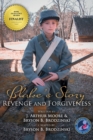 Blake's Story (Colored - 3rd Edition) : Revenge and Forgiveness - Book