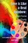 Love Is Like a Real Rainbow - Book