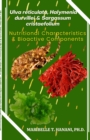 Ulva reticulata, Halymenia durvillei & Sargassum cristaefolium : Nutritional Characteristics & Bioactive Components - Book