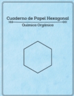 Cuaderno de Papel Hexagonal - Quimica Organica - Book