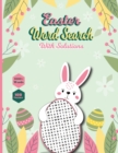 Easter Word Search With Solutions : Word Search Puzzle Book for Easter Holiday, Word Search Puzzle Books for Adults, Activity Book for Adults - Book
