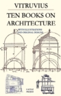 Ten Books on Architecture : With Illustrations & Original Designs - eBook