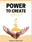 Power to Create Wealth - Book