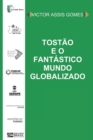 Tostao e o fantastico mundo globalizado - Book