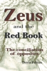 Zeus and the Red Book : The conciliation of opposites - Book