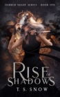 Rise of Shadows - Book