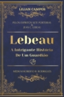 Lebeau : A Intrigante Hist?ria de um Guardi?o - Book