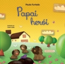 Papai Heroi - Book