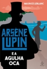 Arsene Lupin e a Agulha Oca - Book