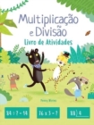 Multiplicacao e divisao : livro de Atividades - Book