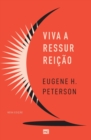 Viva a ressurreicao (Nova edicao) - Book