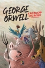 George Orwell - A Revolucao DOS Bichos - Book