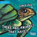 THERE ARE ANIMALS THAT HAVE -- Edicao Bilingue Ingles/Portugues - Book