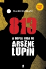 813 Parte 01 - A Vida Dupla De Arsene Lupin - Book