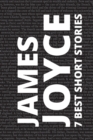 7 best short stories by James Joyce - Book