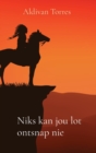 Niks kan jou lot ontsnap nie - Book