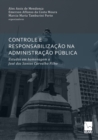 Controle E Responsabilizacao Na Administracao Publica : Estudos em homenagem a Jose dos Santos Carvalho Filho - Book