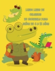 lindo libro de colorear de cocodrilo para ninos de 4 a 12 anos : Increible libro de colorear de cocodrilo para ninos de 4 a 8 anos, libro de colorear para ninos y ninas. - Book
