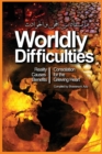 Worldly Difficulties - Reality, Causes and Benefits - Book