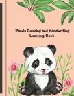 Panda Coloring and Handwriting Learning book : Panda Coloring Book for Kids: Funny Coloring Pages for Toddlers Who Love Cute Pandas - Book