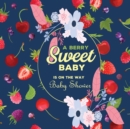 A Berry Sweet Baby is On The Way baby shower guest book : Beautiful baby shower Beautiful baby shower guest book - Book