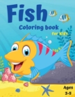 Fish Coloring Book for Kids : Cute Fish Coloring Book for Kids Ages 4-8 - Book