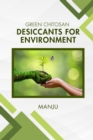 Green Chitosan Desiccants for Environment - Book