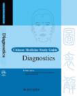 Chinese Medicine Study Guide: Diagnostics - Book
