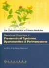 Menstrual Disorders II : Premenestrual Syndrome, Dysmenorrhea and Perimenopause - Book