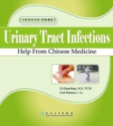 Urinary Tract Infactions : Help from Chinese Medicine - Book